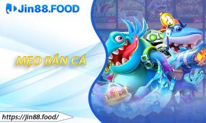 Mẹo Bắn Cá