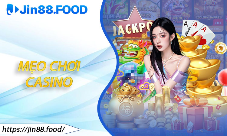 Mẹo Chơi Casino
